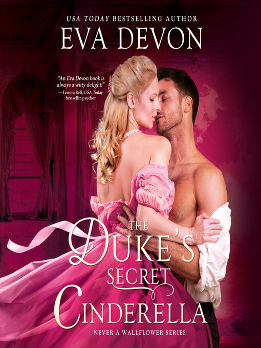 Title details for The Duke's Secret Cinderella by Eva Devon - Available